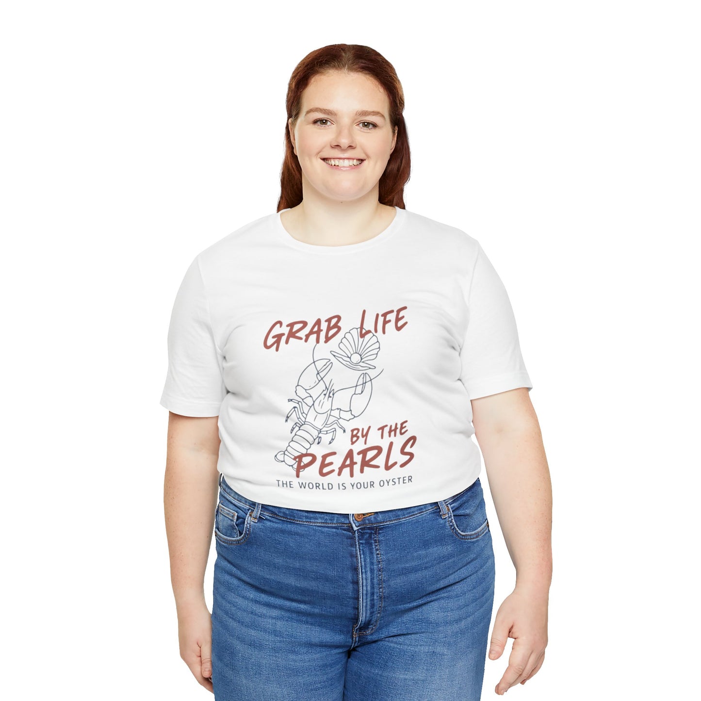 Grab Life By the Pearls Tee