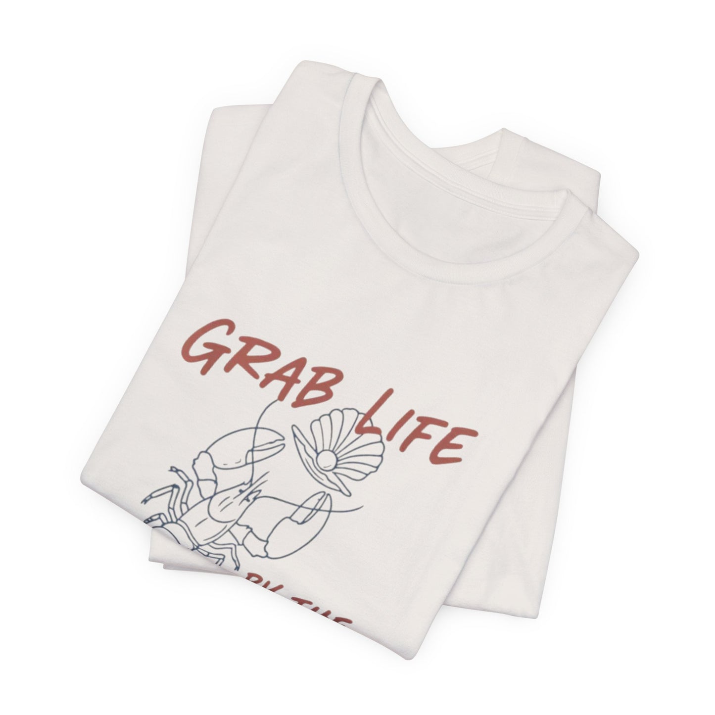 Grab Life By the Pearls Tee