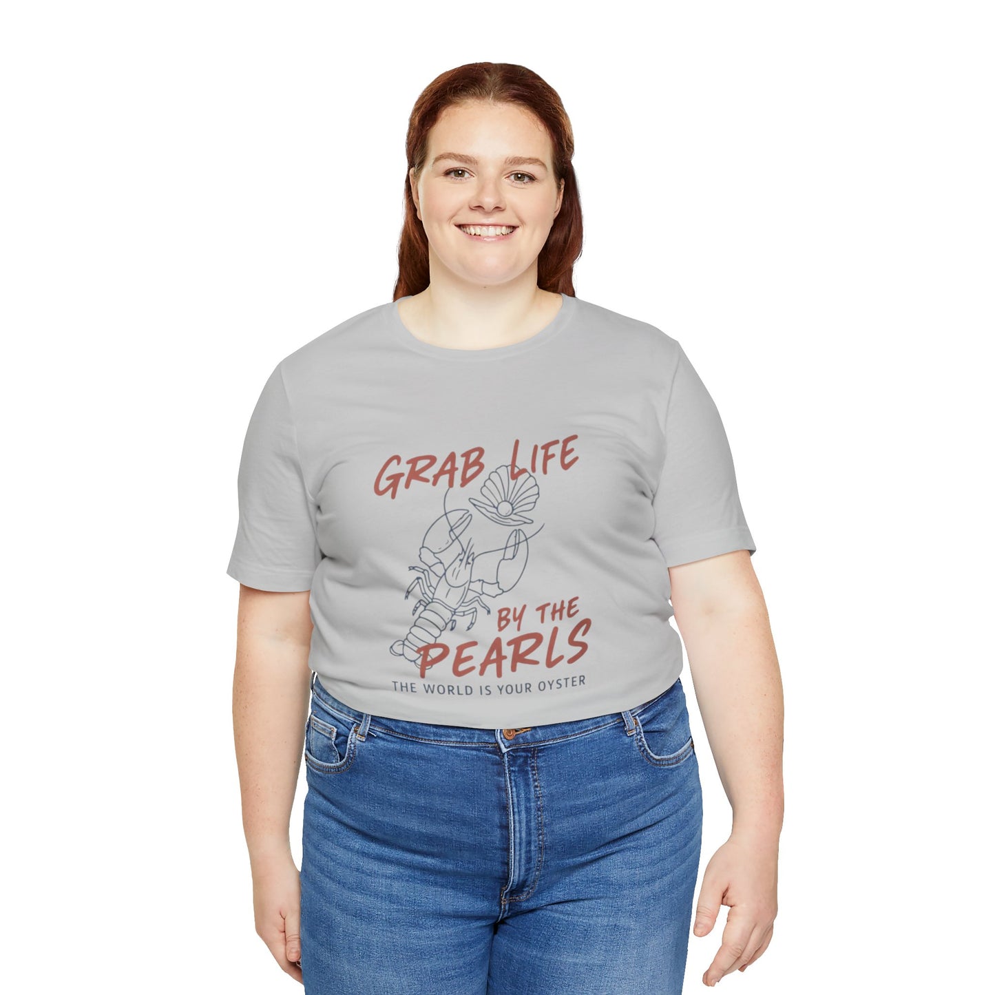 Grab Life By the Pearls Tee
