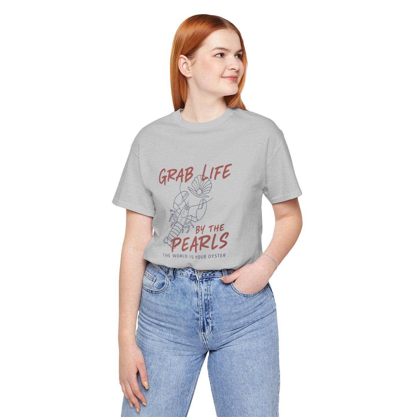 Grab Life By the Pearls Tee