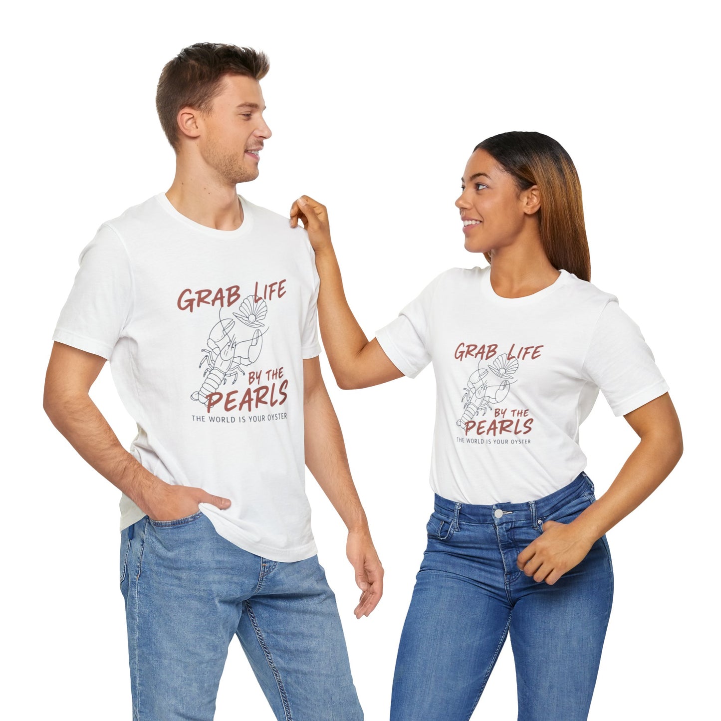 Grab Life By the Pearls Tee