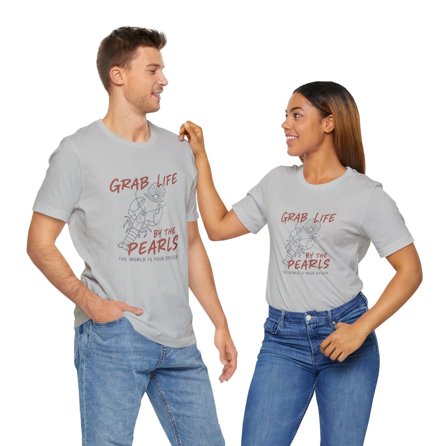 Grab Life By the Pearls Tee