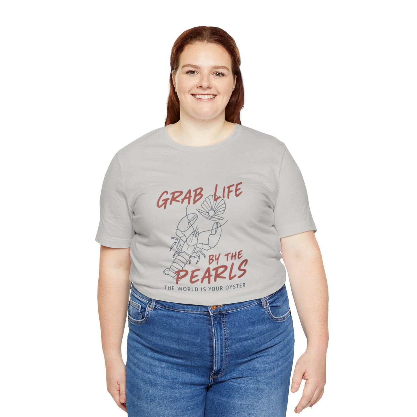 Grab Life By the Pearls Tee