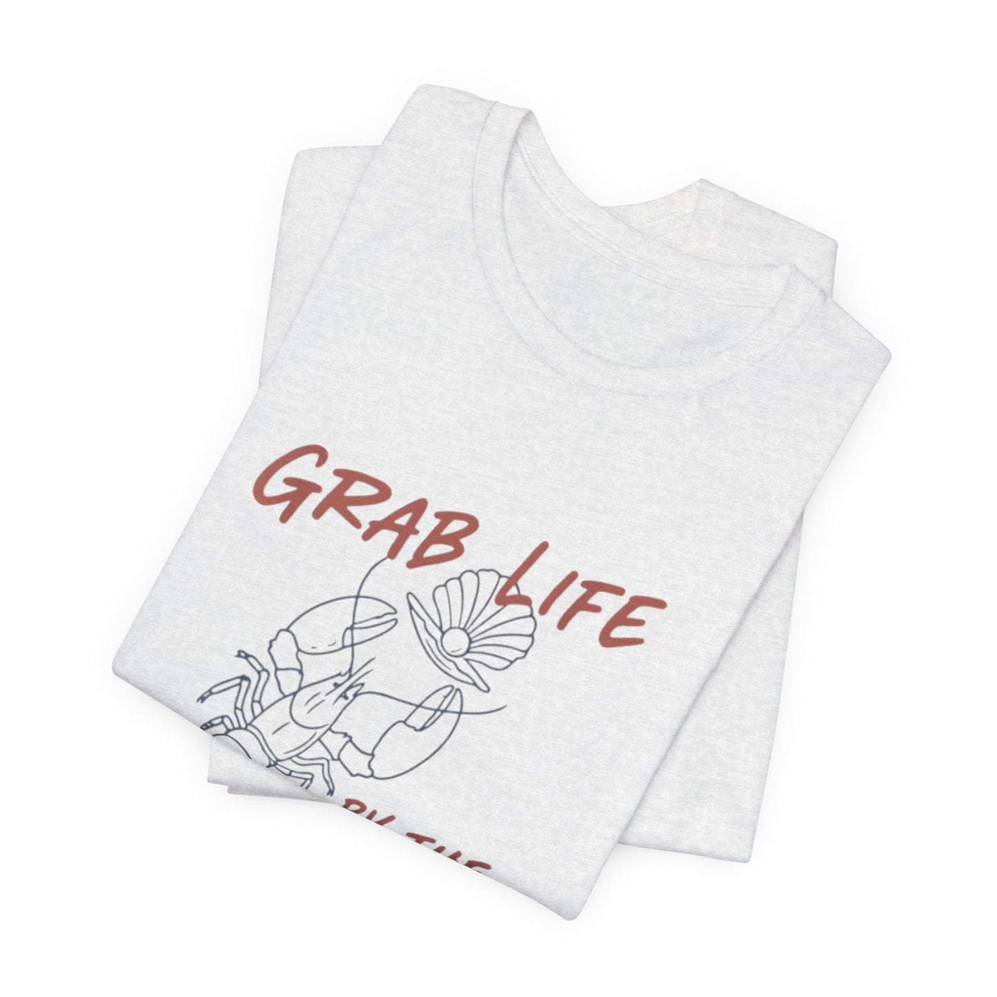 Grab Life By the Pearls Tee