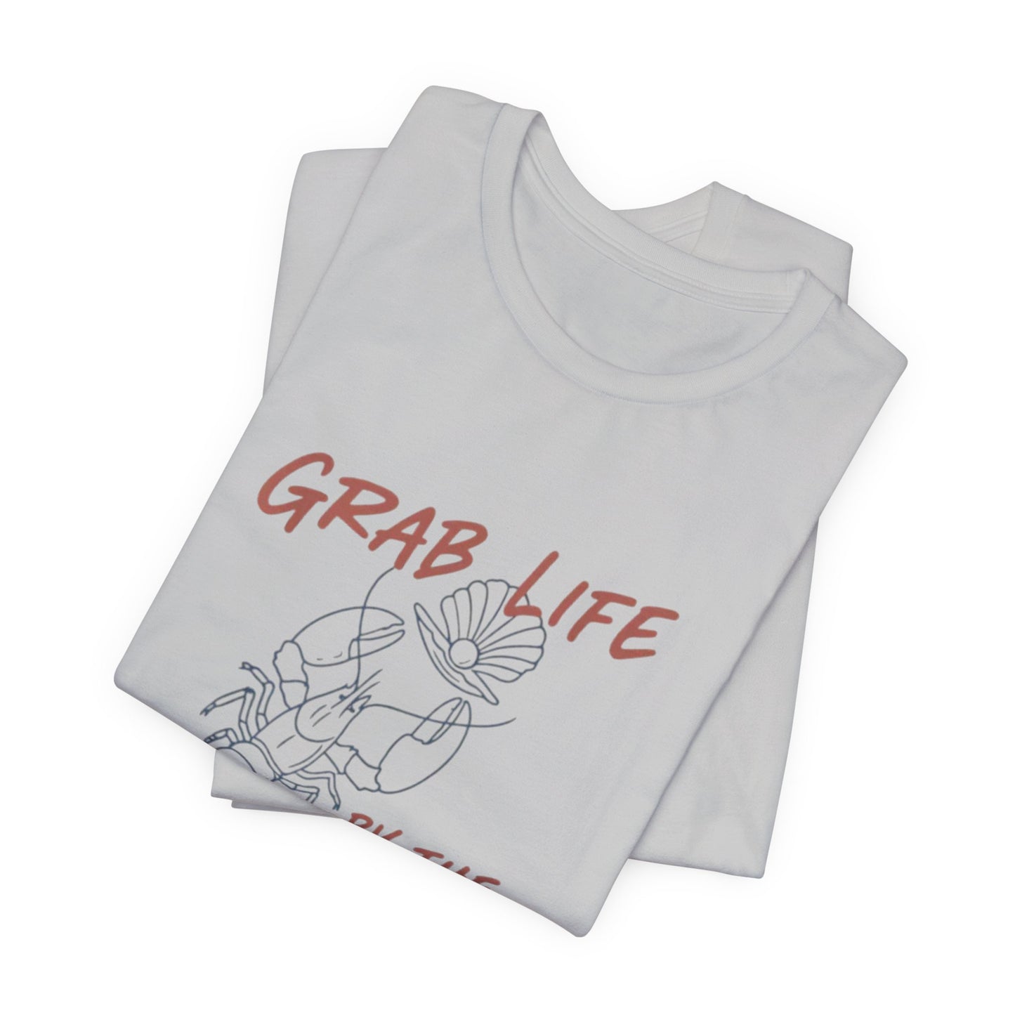 Grab Life By the Pearls Tee