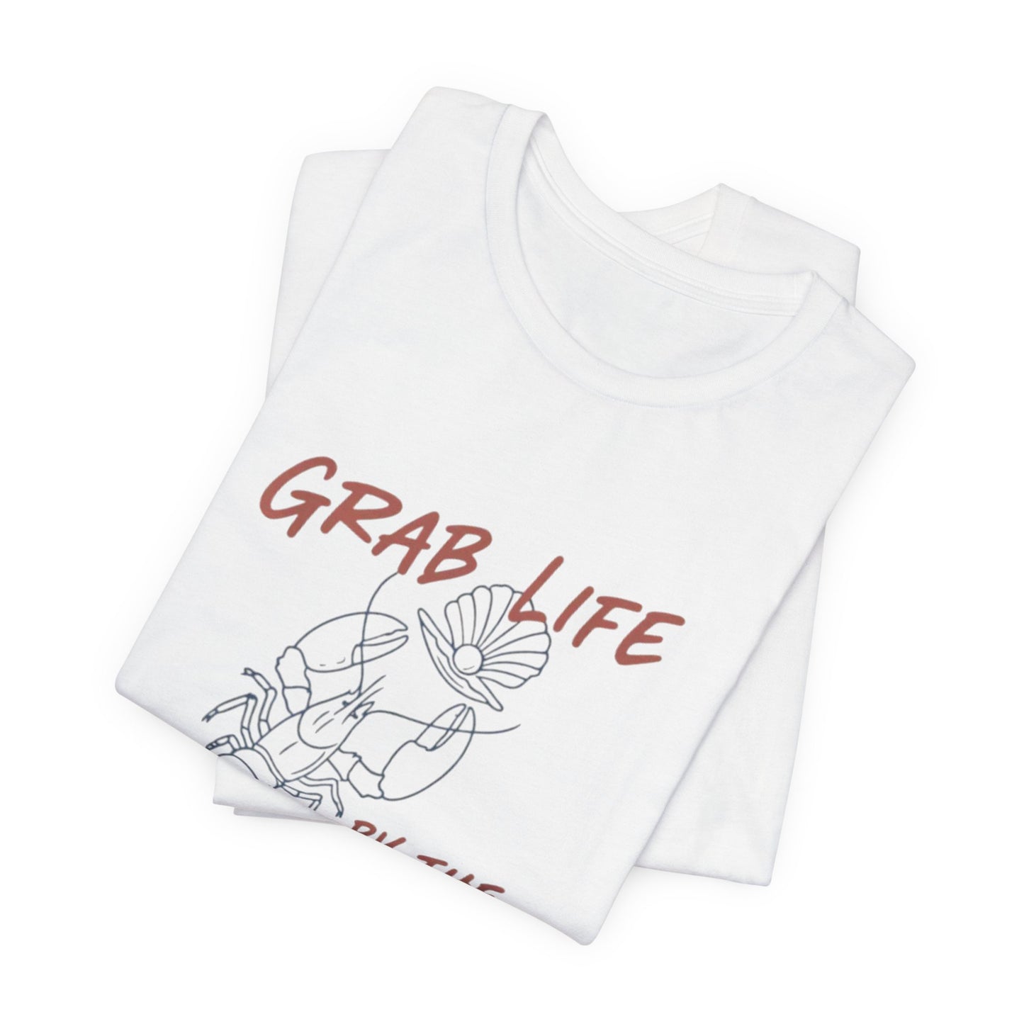 Grab Life By the Pearls Tee