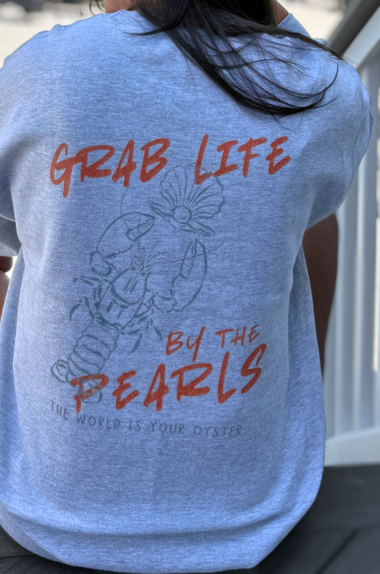 Grab Life by the Pearls Fleece Sweatshirt