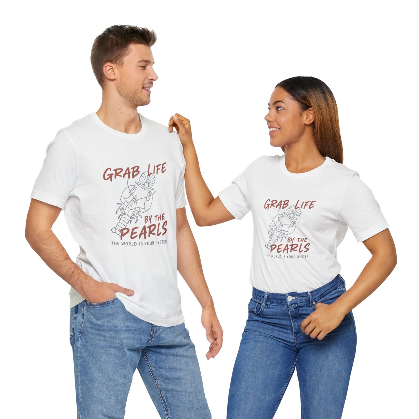 Grab Life By the Pearls Tee