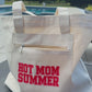Hot Mom Summer Canvas Tote
